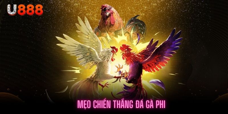 Mẹo nhỏ để chiến thắng